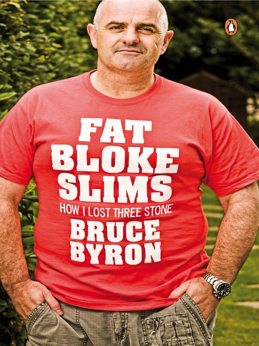 Title details for Fat Bloke Slims by Bruce Byron - Wait list